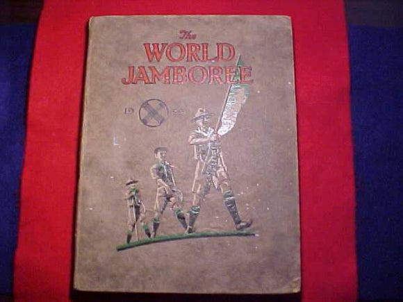 1929 WJ BOOK, THE WORLD JAMBOREE - THE QUEST OF THE GOLDEN ARROW, 152 PAGES, VG CONDITION, LOTS OF DETAIL & PICS OF THE JAMBO INCLUDING PHOTOS OF BADEN-POWELL