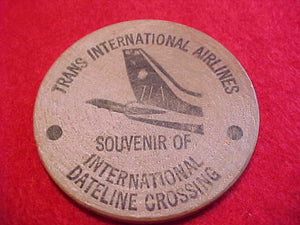 1971 WJ WOOD NICKEL, TRANSINTERNATIONAL AIRLINES, SOUVENIR OF INTERNATIONAL DATELINE CROSSING, 51 MM ROUND