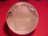 1999 WJ PAPERWEIGHT, ETCHED GLASS GLOBE W/ BSA CONTIGENT LOGO ON ONE SIDE, CHIEF SCOUT EXECUTIVE PATCH DESIGN & AUTOGRAPH OF JERE RATCLIFFE ON OTHER SIDE, RARE!