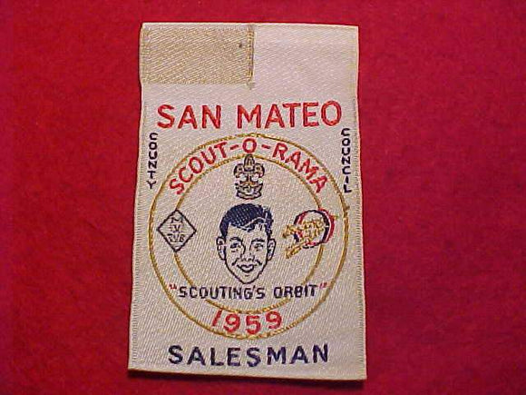 SAN MATEO COUNTY C. SCOUT-O-RAMA, 1959, SALESMAN, WOVEN