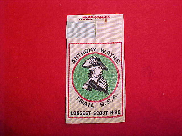ANTHONY WAYNE TRAIL/ LONGEST SCOUT HIKE WOVEN PATCH