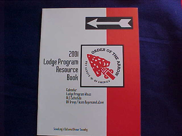 OA BOOKLET, 2001, LODGE PROGRAM RESOURCE BOOK, 21 PAGES