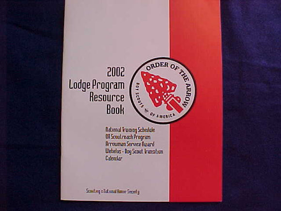 OA BOOKLET, 2002, LODGE PROGRAM RESOURCE BOOK