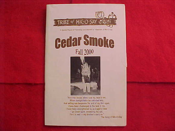 BOOKLET, TRIBE OF MIC-O-SAY (NOT OA), CEDAR SMOKE, FALL 2000, SPECIAL REPORT, 28 PAGES